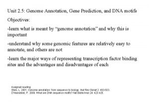 Unit 2 5 Genome Annotation Gene Prediction and