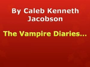 Caleb the vampire diaries