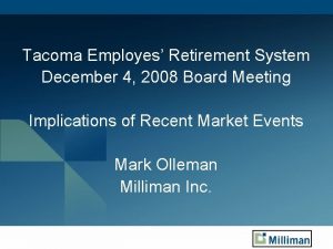 Tacoma Employes Retirement System December 4 2008 Board