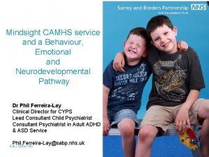 Mindsight camhs Mindsight camhs