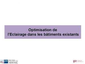 Optimisation de lEclairage dans les btiments existants Eclairage