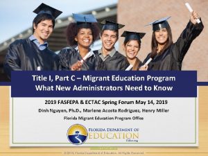 Title I Part C Migrant Education Program What