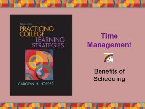 Time Management Benefits of Scheduling Its the beginning