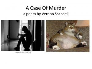Vernon scannell a case of murder