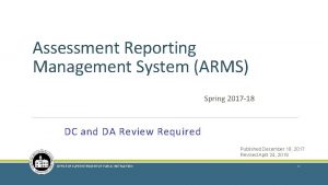 Arms reporting system