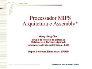 GSEIS LME Processador MIPS Arquitetura e Assembly Wang