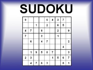 SUDOKU Katarna Mikovov Radka Kresanov Sexta 200708 Nieo