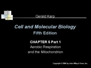 Gerald Karp Cell and Molecular Biology Fifth Edition