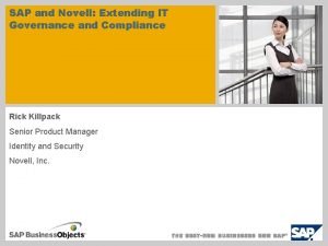 SAP and Novell Extending IT Governance and Compliance