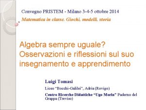 Convegno PRISTEM Milano 3 4 5 ottobre 2014