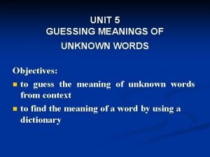 Guessing unknown words exercises