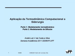 Aplicao da Termodinmica Computacional a Siderurgia Parte 1