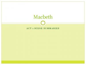 Macbeth chapter summaries