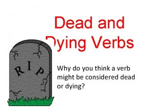 Verb death