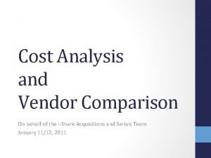 Vendor cost analysis