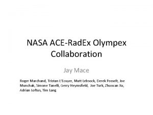 NASA ACERad Ex Olympex Collaboration Jay Mace Roger