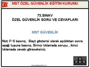 MST ZEL GVENLK ETM KURUMU 73 SINAV ZEL