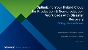 Optimizing Your Hybrid Cloud for Production Nonproduction Workloads