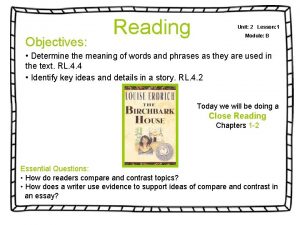 Objectives Reading Unit 2 Lesson 1 Module B