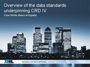 Crd iv summary