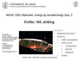 MENA 1000 Materialer energi og nanoteknologi Kap 2