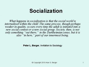 Importance of socialization - ppt