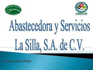 Currculum Vitae Antecedentes 2009 Abastecedora y Servicios la