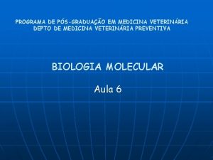 PROGRAMA DE PSGRADUAO EM MEDICINA VETERINRIA DEPTO DE