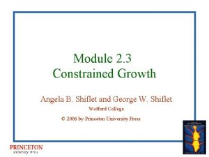 Module 2 3 Constrained Growth Angela B Shiflet