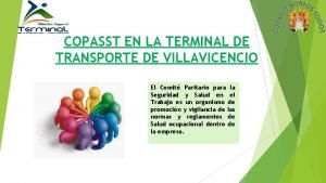 COPASST EN LA TERMINAL DE TRANSPORTE DE VILLAVICENCIO