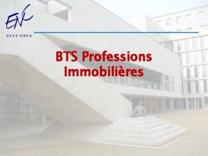 BTS Professions Immobilires Que faire avec un BTS