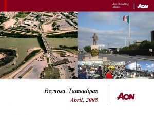 Aon Consulting Mxico Reynosa Tamaulipas Abril 2008 Tabla