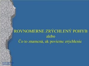 Graf zavislosti drahy rovnomerne zrychleneho pohybu od casu