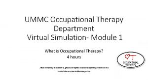 Ummc occupational therapy Ummc occupational therapy