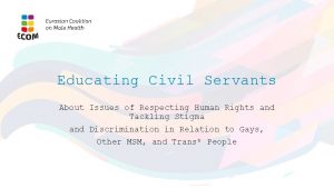 Educating Civil Servants About Issues of Respecting Human
