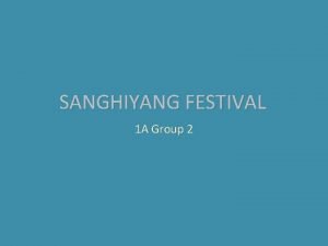 Sanghiyang festival date