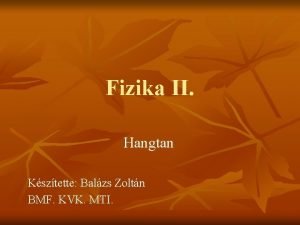 Hangtan fizika