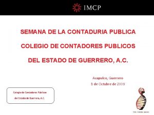 SEMANA DE LA CONTADURIA PUBLICA COLEGIO DE CONTADORES