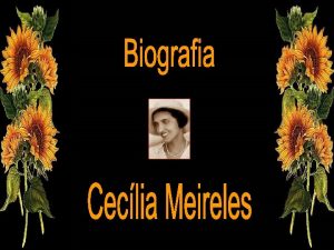 9 de novembro de 1964 Ceclia Meireles parte