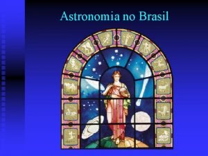 Astronomia no Brasil Observatrio Astrofsico Brasileiro 1980 Telescpio