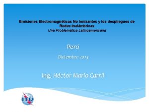 Emisiones Electromagnticas No Ionizantes y los despliegues de