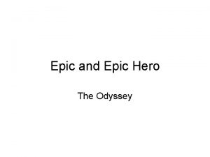 Hero of the odyssey