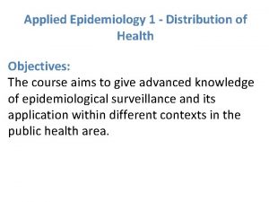 Distribution in epidemiology