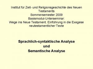 Institut fr Zeit und Religionsgeschichte des Neuen Testaments