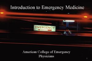 Introduction to Emergency Medicine American College of Emergency