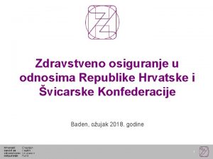 Zdravstveno osiguranje u odnosima Republike Hrvatske i vicarske