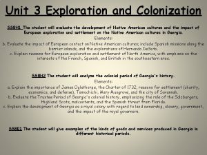 Unit 3 Exploration and Colonization SS 8 H