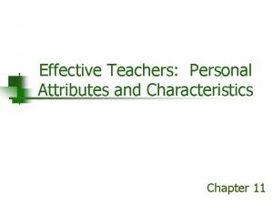 Teachers personal attributes