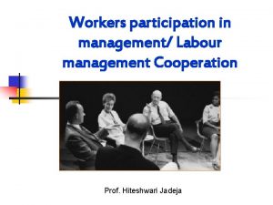 Labour management cooperation