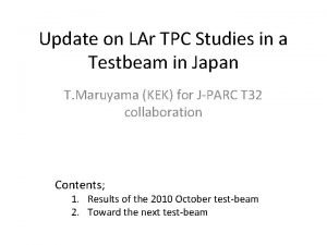 Update on LAr TPC Studies in a Testbeam